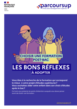 L'image représente la couverture d'un flyer proposé par le gouvernement pour sensibiliser les parents de lycéens au différents types de formations post-bac proposées par Parcoursup. Le gouvernement appelle à la méfiance pour les formations dont la qualité n'a pas été validée par l'Etat.